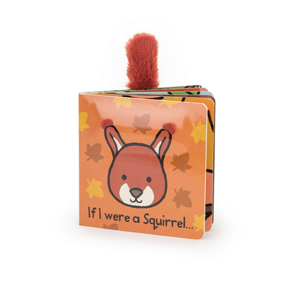 Jellycat Book: If I Were a Squirrel