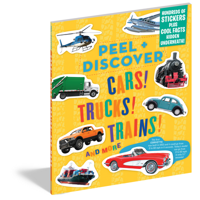 Peel + Discover: Cars! Trucks! Trains! And More