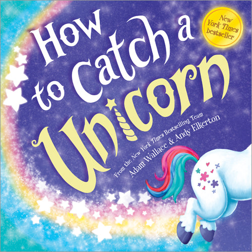 Print of the Week How to Catch a Unicorn