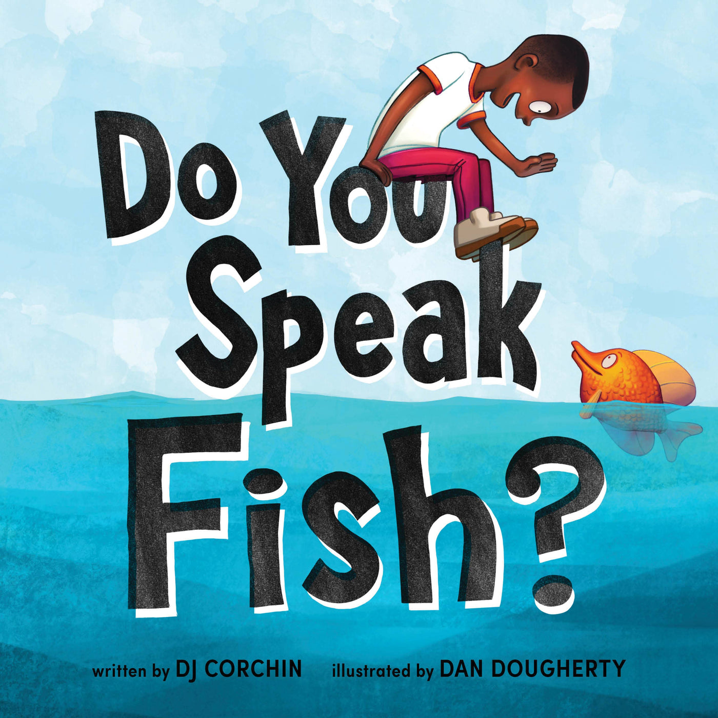 Do You Speak Fish?